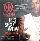 Lord Kossity Feat Chico CD Single Hey Sexy Wow - France (M/EX+)