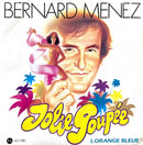 Bernard Menez 7" Jolie Poupée - France