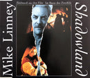 Mike Linney Maxi CD Shadowland - Germany (EX+/EX)