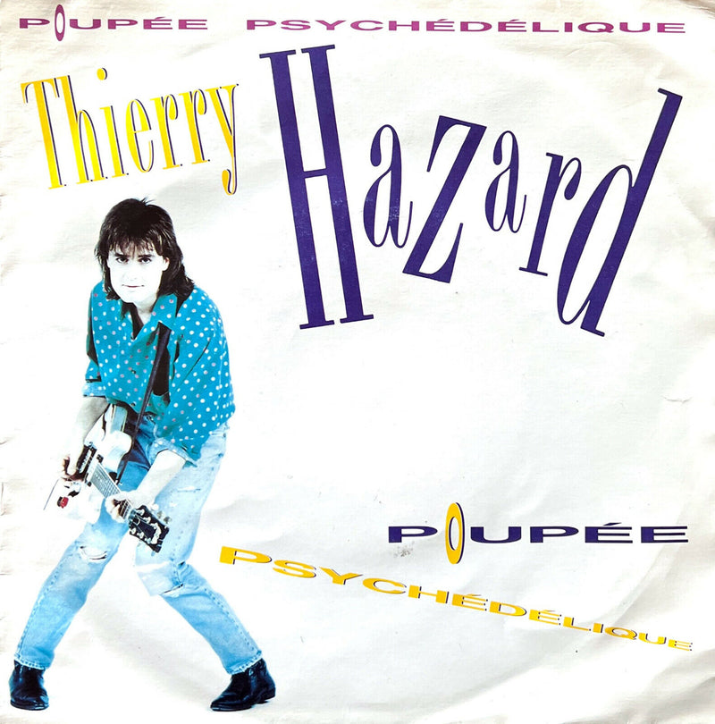 Thierry Hazard 7" Poupée Psychédélique