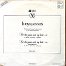 La Toya Jackson 12" Bet'cha Gonna Need My Lovin' - Limited Edition - France