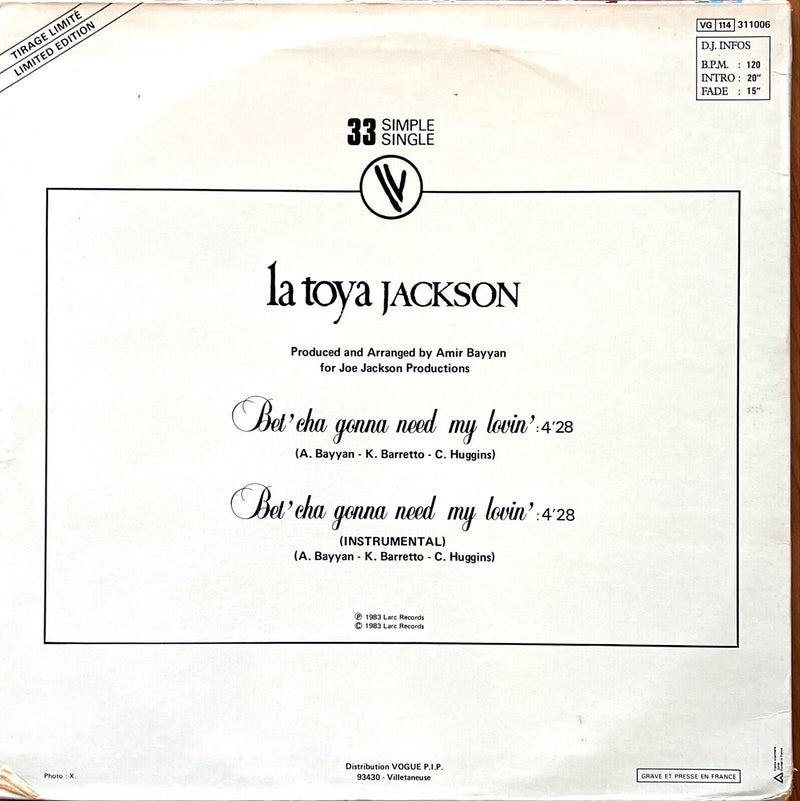 La Toya Jackson 12" Bet'cha Gonna Need My Lovin' - Limited Edition - France