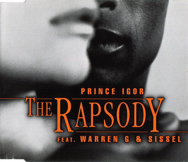 The Rapsody Feat. Warren G & Sissel ‎Maxi CD Prince Igor - Europe (EX+/EX+)
