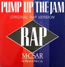 M.C. Sar & The Real McCoy 7" Pump Up The Jam - Rap - France (VG/EX)