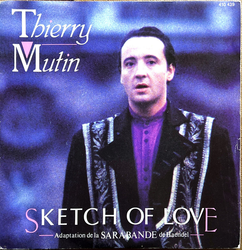 Thierry Mutin 7" Sketch Of Love - Adaptation De La Sarabande De Haendel