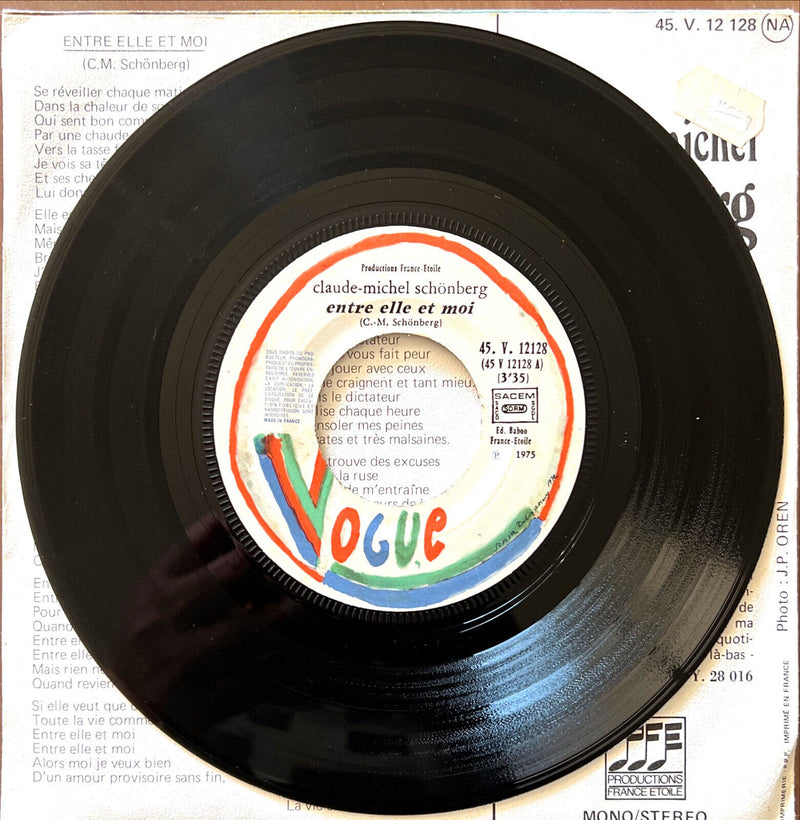 Claude•Michel Schönberg 7" Entre Elle Et Moi / Le Dictateur