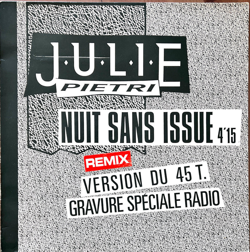 Julie Pietri 12" Nuit Sans Issue - Promo - France