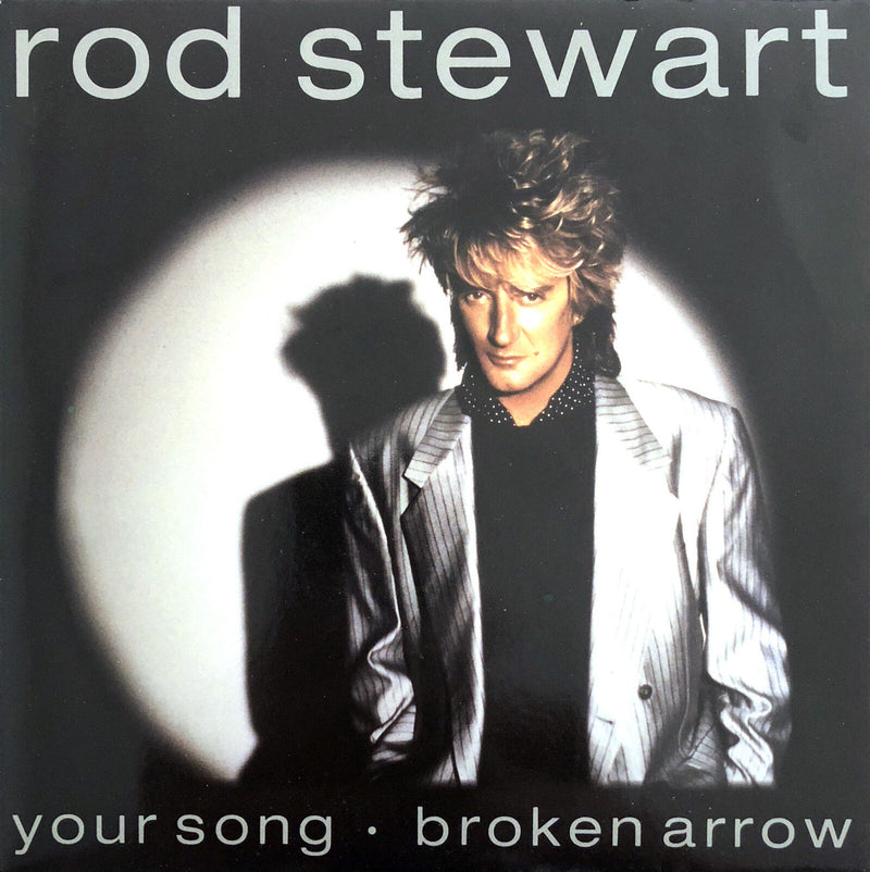 Rod Stewart ‎7" Your Song / Broken Arrow - France (EX/EX)