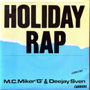 M.C.Miker"G" And Deejay Sven 7" Holiday Rap