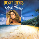 Audrey Landers ‎7" Playa Blanca - Europe (VG+/EX)