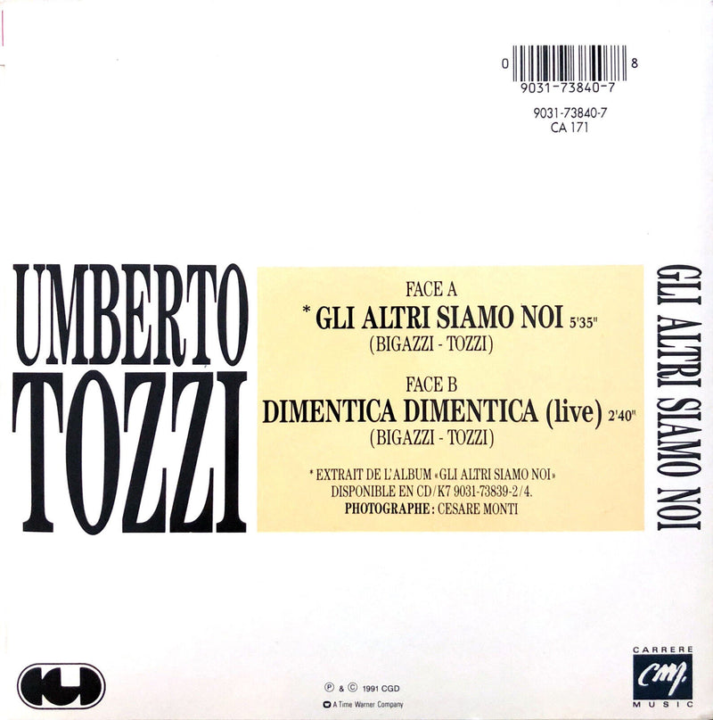 Umberto Tozzi ‎7" Gli Altri Siamo Noi - France (EX/EX)