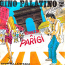 Gino Palatino 7" Vendetta A Parigi / Rififfi Sül La Strada