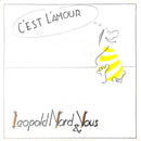 Leopold Nord & Vous ‎7" C'est L'amour - France (VG+/EX)