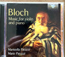 Ernest Bloch, Maristella Patuzzi, Mario Patuzzi CD Music For Violin and Piano