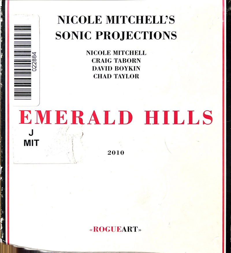 Nicole Mitchell's Sonic Projections CD Emerald Hills