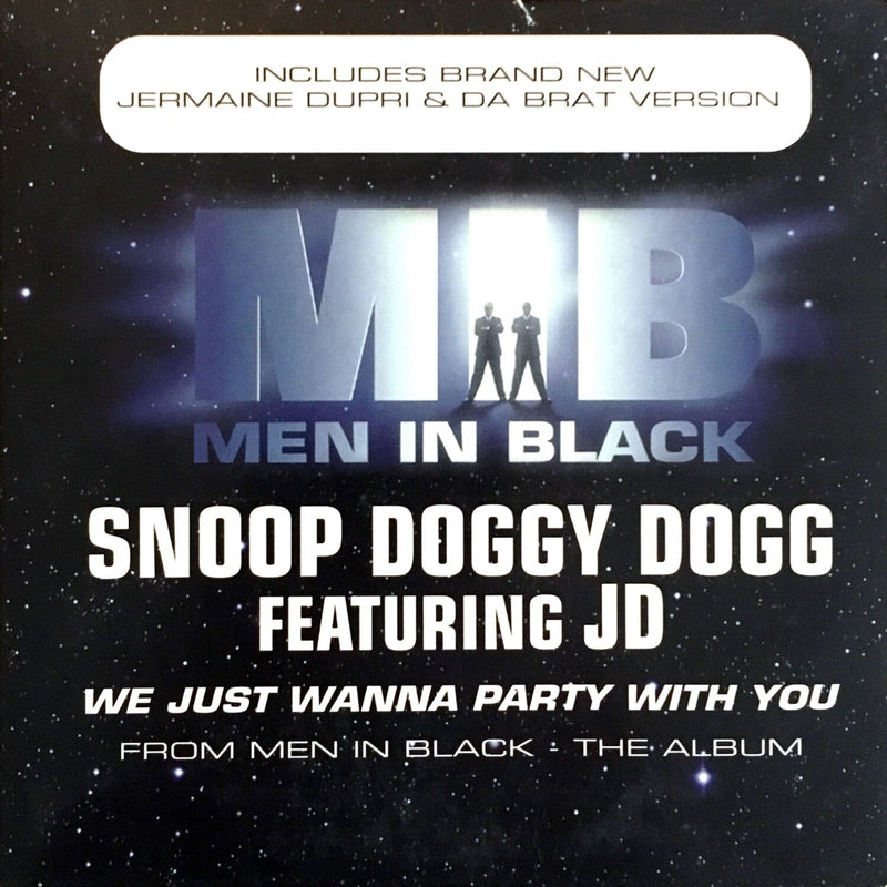 Snoop Doggy Dogg Featuring JD CD Single We Just Wanna Party With You - Europe