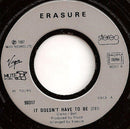 Erasure ‎7" It Doesn't Have To Be - France (EX/VG+)