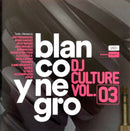 Compilation 2xCD Blanco Y Negro DJ Culture Vol.03 - Spain (EX+/VG+)