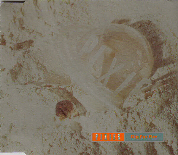 Pixies ‎Maxi CD 3" Dig For Fire - Germany (EX/EX)