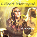 Gilbert Montagné ‎CD Single Si Tu Voulais - France (EX/EX+)