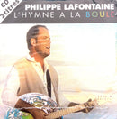 Philippe Lafontaine CD Single L'hymne A La Boule - France (M/M - Scellé)