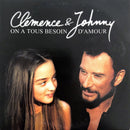 Clémence Et Johnny CD Single On A Tous Besoin D'Amour - Belgium (VG/M)