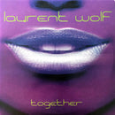 Laurent Wolf ‎CD Single Together - France (EX/EX+)