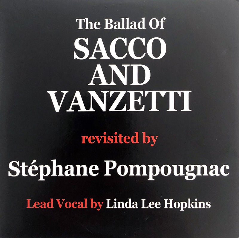 Stéphane Pompougnac CD Single The Ballad Of Sacco And Vanzetti - Promo - France 