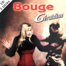 Géraldine ‎CD Single Bouge - France (EX/EX)