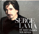 Serge Lama CD Où Sont Passés Nos Rêves