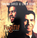 Tonton David & Cheb Mami ‎CD Single Fugitif - France (M/M)