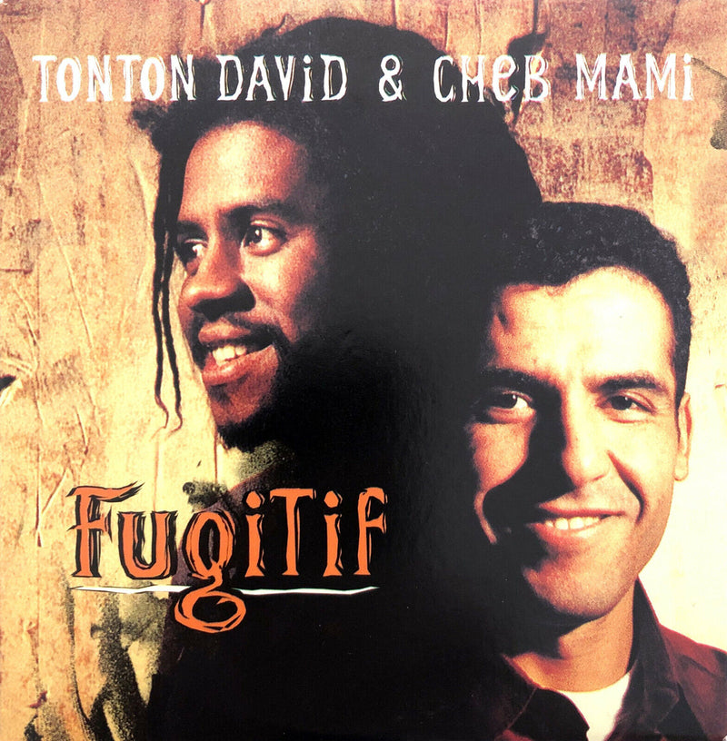 Tonton David & Cheb Mami ‎CD Single Fugitif - France (M/M)