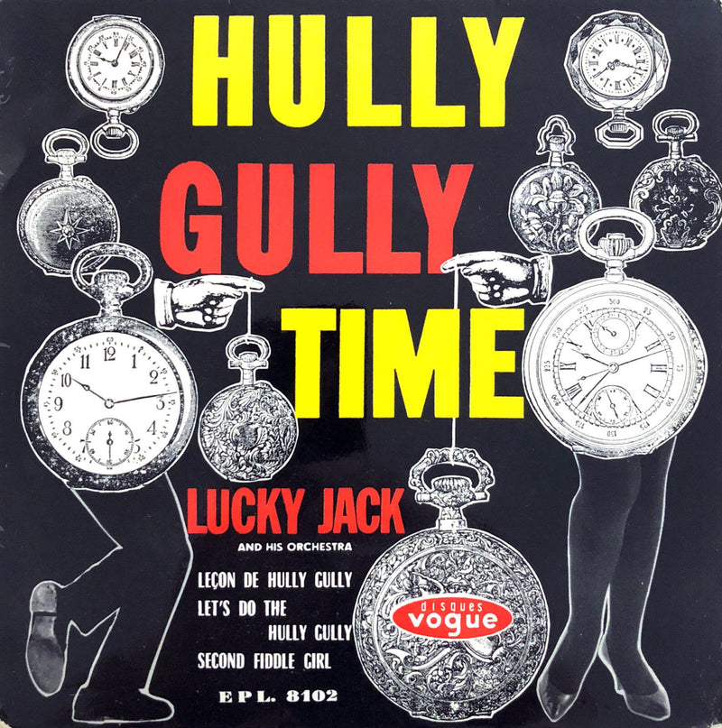 Lucky Jack And His Orchestra ‎7" Hully Gully Time - France (VG+/VG+)