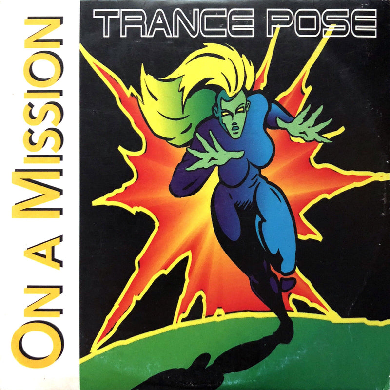Trance Pose CD Single On A Mission - France (VG+/VG)