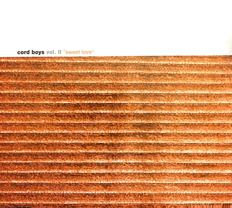 Cord Boys ‎Maxi CD Vol. II (Sweet Love) - Europe (M/EX+)