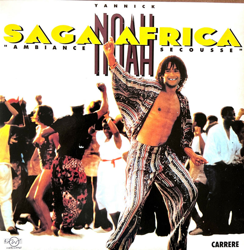 Yannick Noah 7" Saga Africa "Ambiance Secousse"