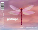 Garbage ‎Maxi CD You Look So Fine - Europe (M/M)