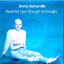Jimmy Somerville 7" Read My Lips (Enough Is Enough) - France