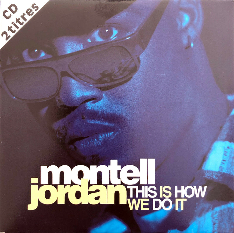 Montell Jordan ‎CD Single This Is How We Do It - Europe (M/M)