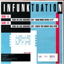 Infunktuation 12" Make Me Love Somebody Else