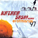 Katana ‎CD Single Erotmania '97 (Sash! Remix) - France (VG+/VG+)