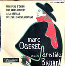 Marc Ogeret 7" Marc Ogeret Chante Aristide Bruant