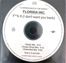 Florida INC. CD Single F**k It (I don't want you back) - Promo - France (G)
