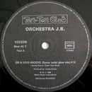 Orchestra J.B. 12" On A Love Groove - France (VG/EX+)