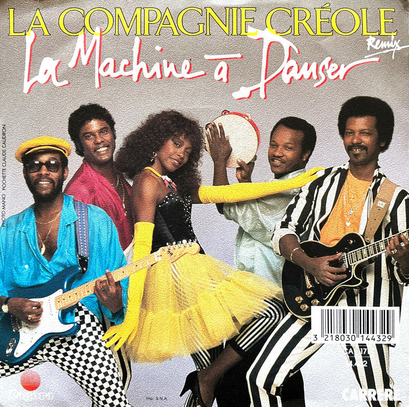 La Compagnie Créole 7" La Machine A Danser
