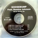 Goosebump Maxi CD Never Gonna Do