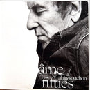 Alain Souchon CD Âme Fifties