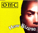 OMC Maxi CD How Bizarre