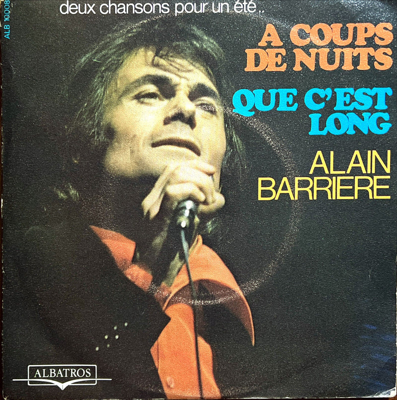 Alain Barriere 7" A Coups De Nuits