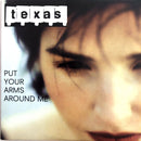 Texas ‎CD Single Put Your Arms Around Me - Promo - France (EX/M)